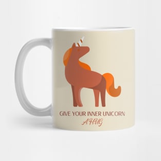 Give Your Inner Unicorn a Hug 1 Mug